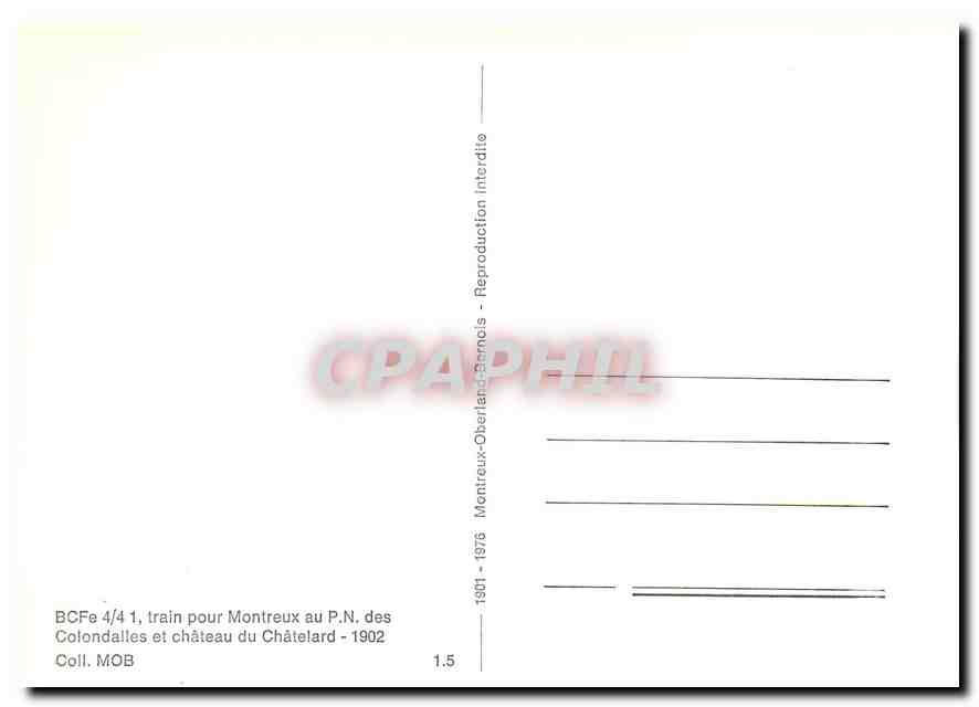 CPM BCFe 4/4 1 train pour Montreux au P.N. des Collndalles et chateau du Chatelard - 1902 — Verso