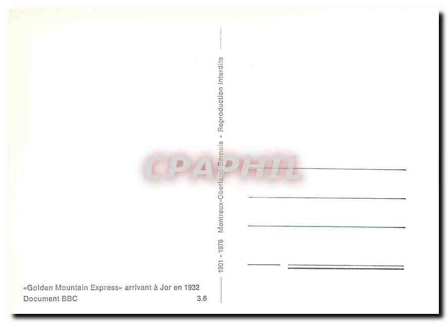 CPM ''Golden Mountain Express'' arrivant a Jor en 1932 — Verso