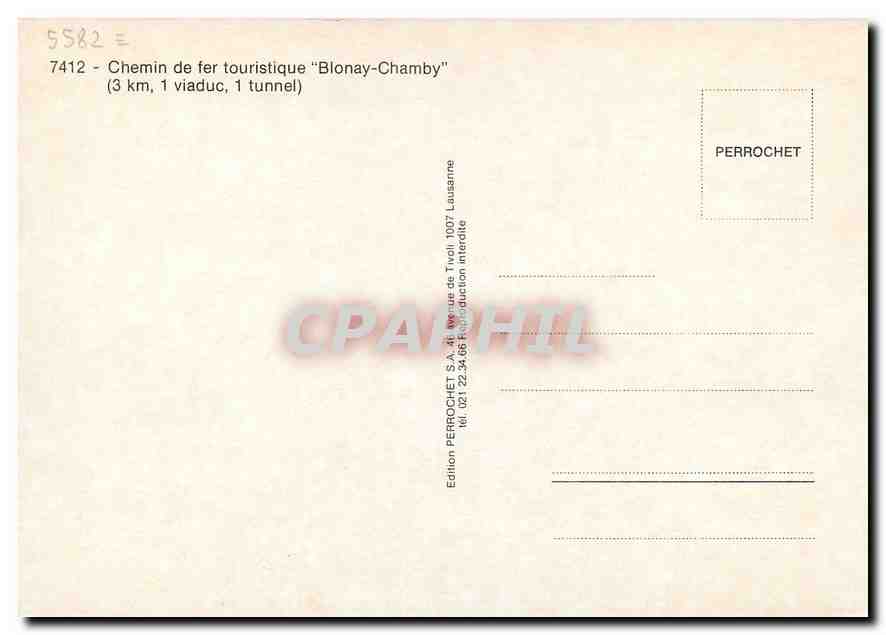 CPM Chemin de fer touristique ''Blonay-Chamby'' (3km 1 viaduc 1 tunnel) — Verso