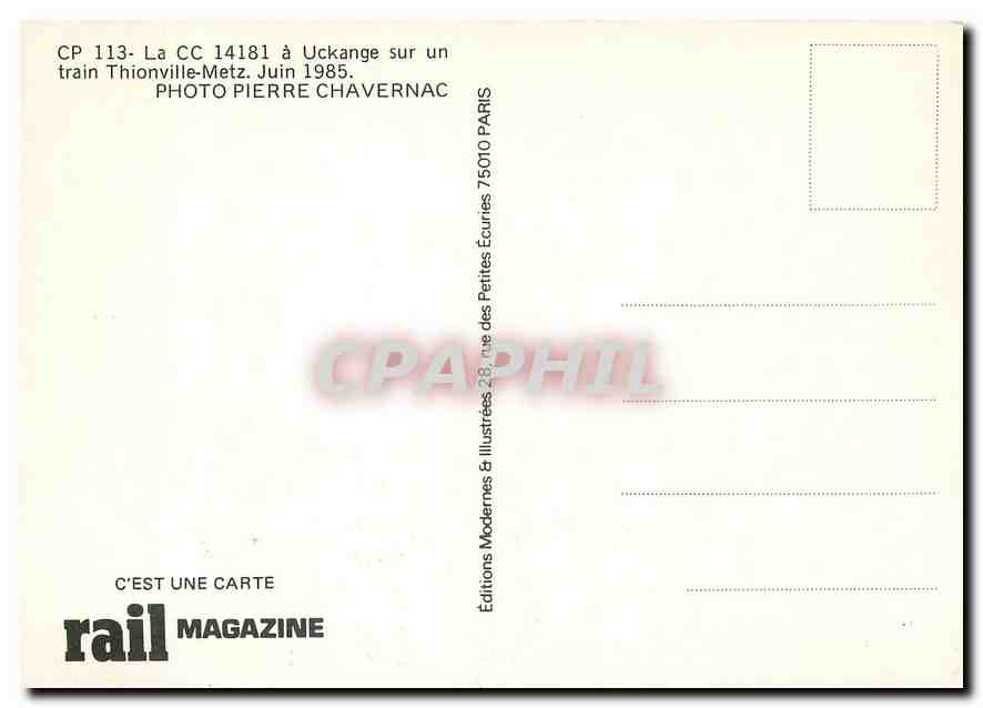CPM CP 113- La CC 14181 a Uckange sur un train Thionville-Metz. Juin 1985 — Verso