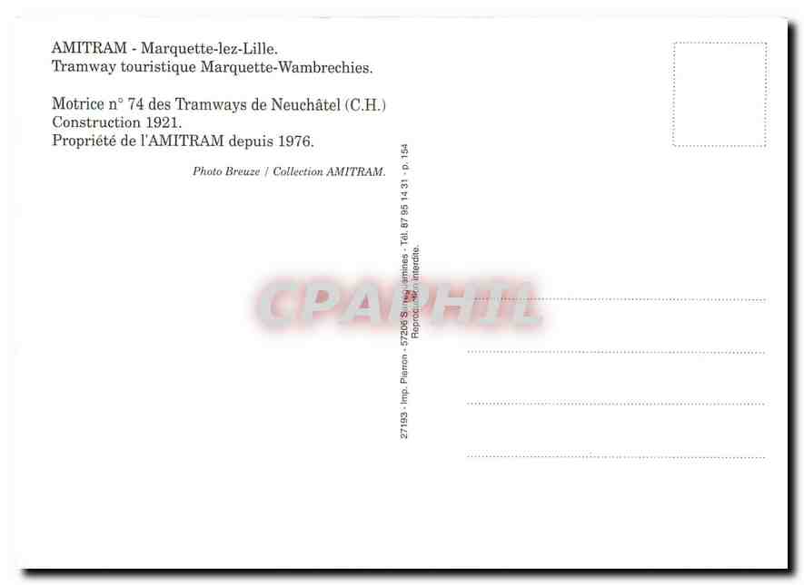 CPM Tramway touristique Marquette-Wambrechies. Motrice No.74 des Tramways de Neuchatel (C.H.) — Verso