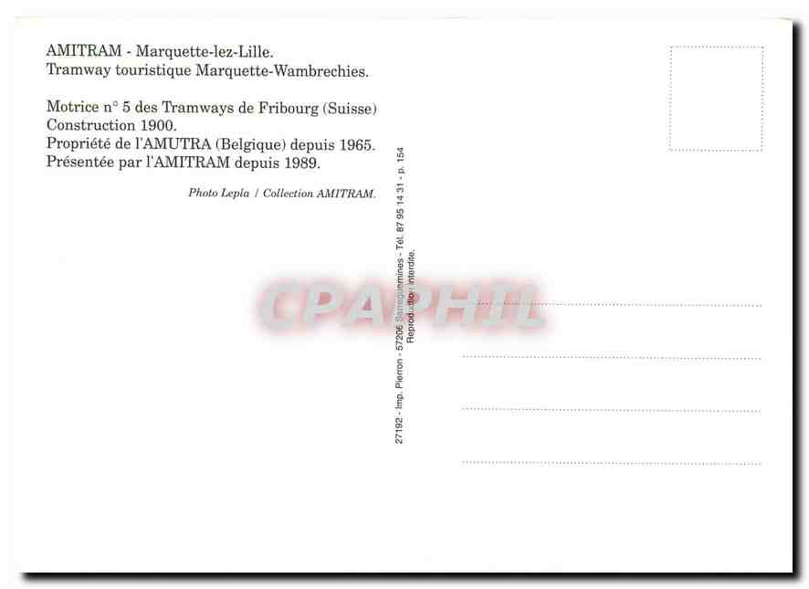 CPM Tramway touristique Marquette-Wambrechies. Motrice No.5 des Tramways de Fribourg (suisse) — Verso