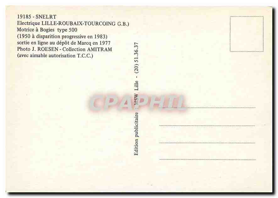CPM 19185 - SNELRT Electrique Lille-Roubaix-Tourcoing (G.B.) Motrice a Bogies type 500 — Verso