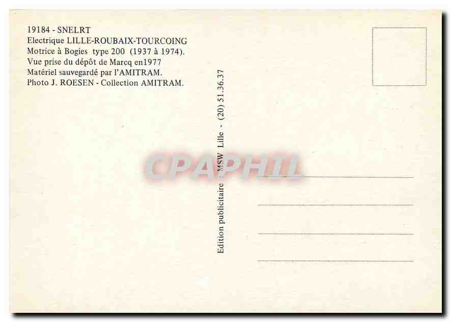 CPM 19184 - SNELRT Electrique Lille-Roubaix-Tourcoing (G.B.) Motrice a Bogies type 200 — Verso