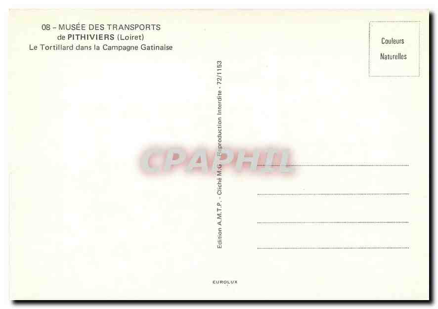 CPM Musee des Transports de Pithiviers (Loiret) Le Tortillard dans la Campagne Gatinaise — Verso