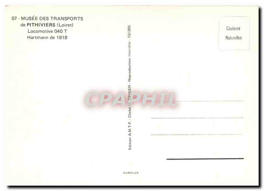 CPM Musee des Transports de Pithiviers (Loiret) Locomotive 040T Hartmann de 1918 — Verso