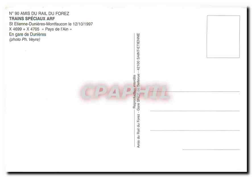CPM Trains Speciaux ARF St Etienne-Dunieres-Montfaucon le 12/10/1997 — Verso