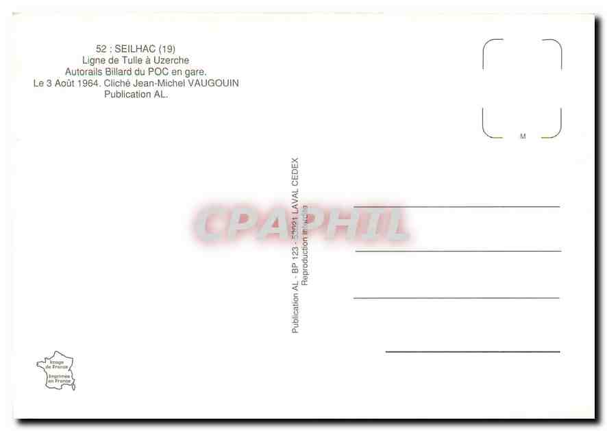 CPM Seilhac (19) Ligne de Tulle a Uzerche — Verso