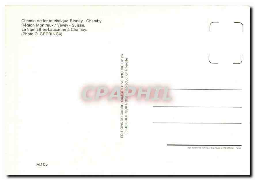 CPM Chemin de fer touristique Blonay-Chamby Le tram 28 ex-Lausanne a Chamby — Verso