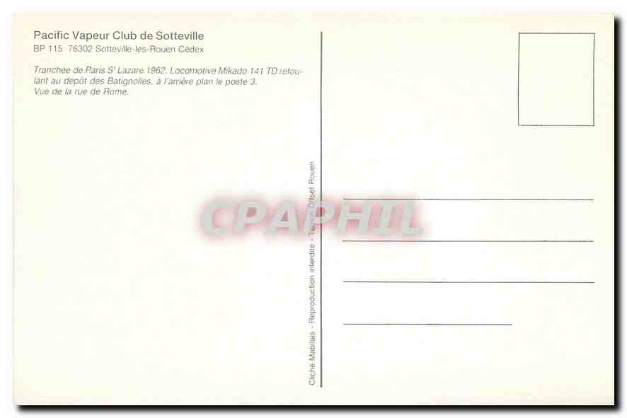 CPM Tranchee de Paris St Lazare 1962. Locomotive Mikado 141 TD  — Verso
