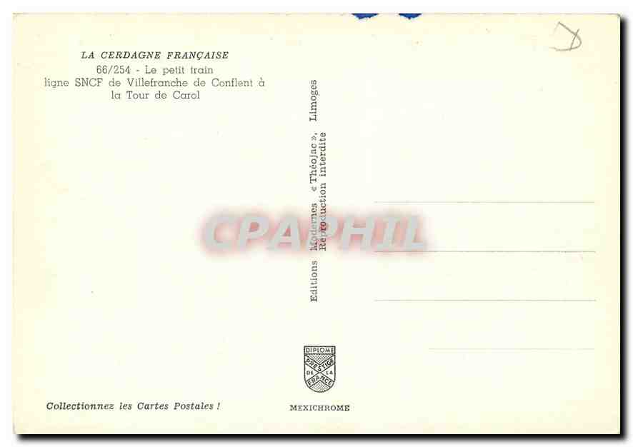 CPM Le petit train ligne SNCF de Villefranche de Conflent a la Tour de Carol — Verso