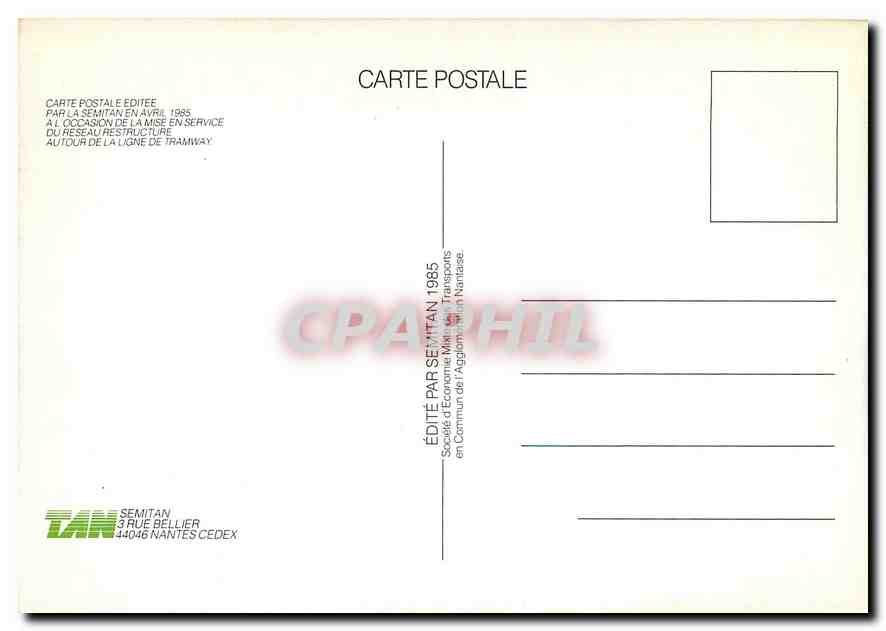 CPM Carte Postale Editee par la Semitan en Avril 1985 a l'occasion de la mise en service du Reseau r — Verso