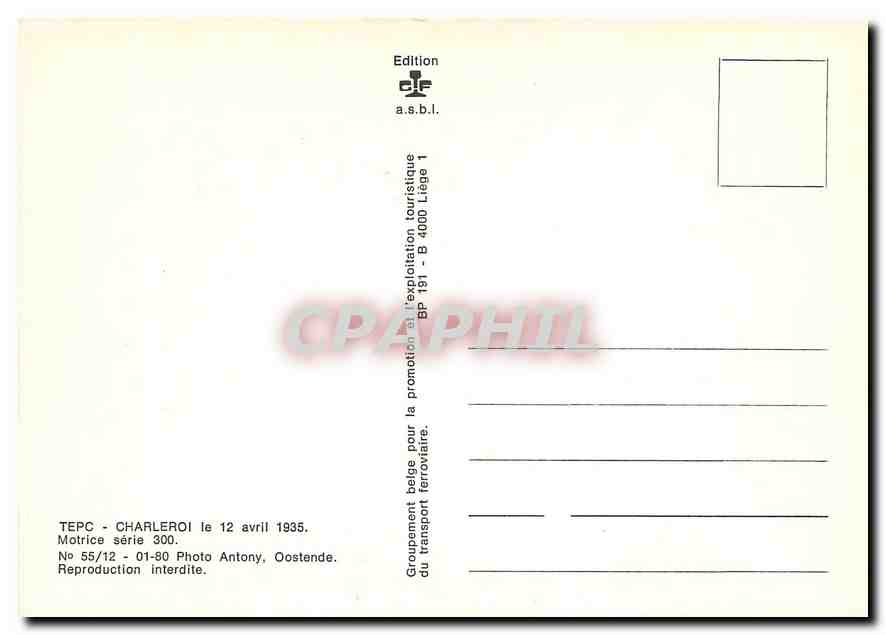 CPM TEPC - Charleroi le 12 avril 1935 Motrice serie 300 — Verso