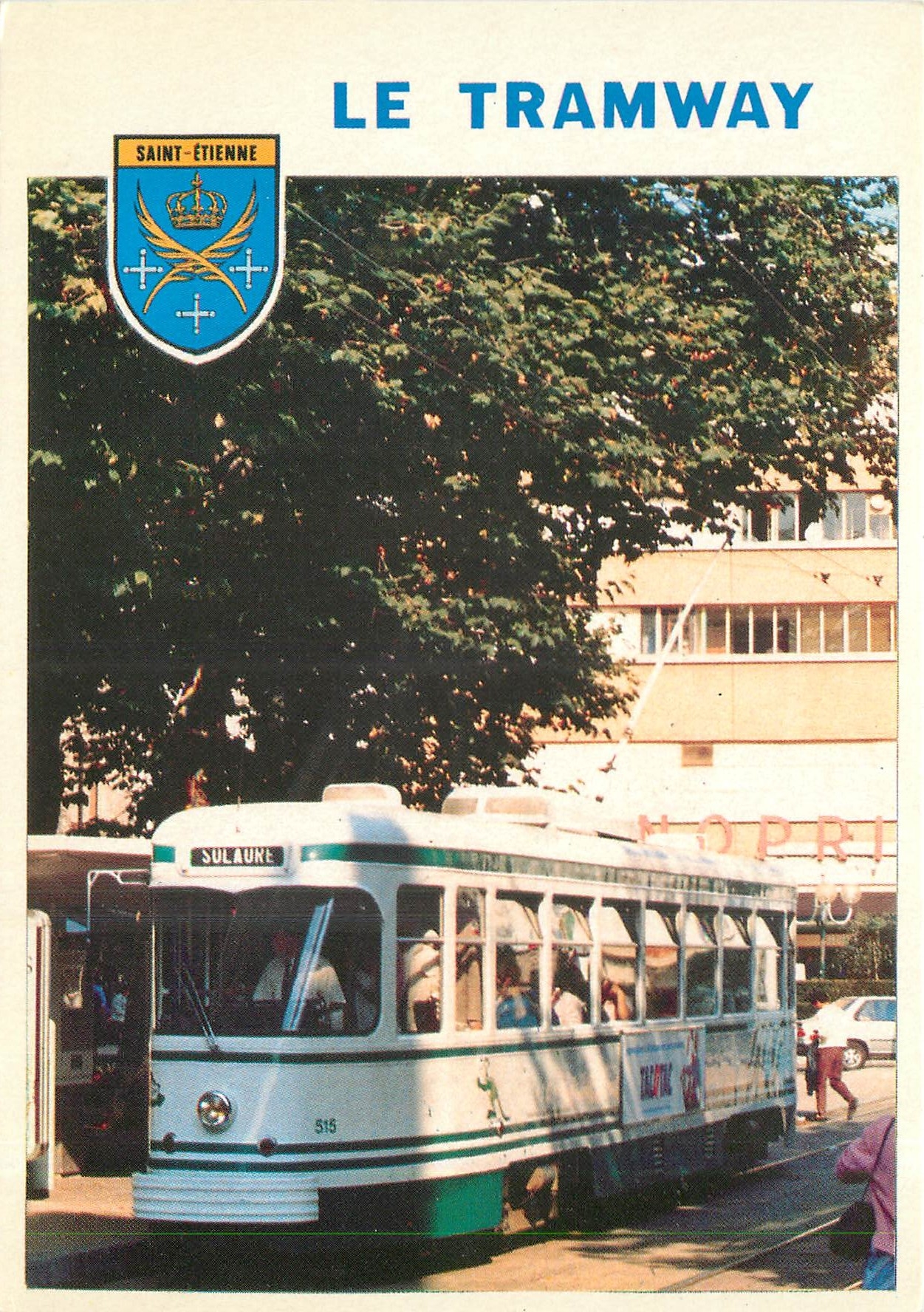 CPM Saint-Etienne Le tramway