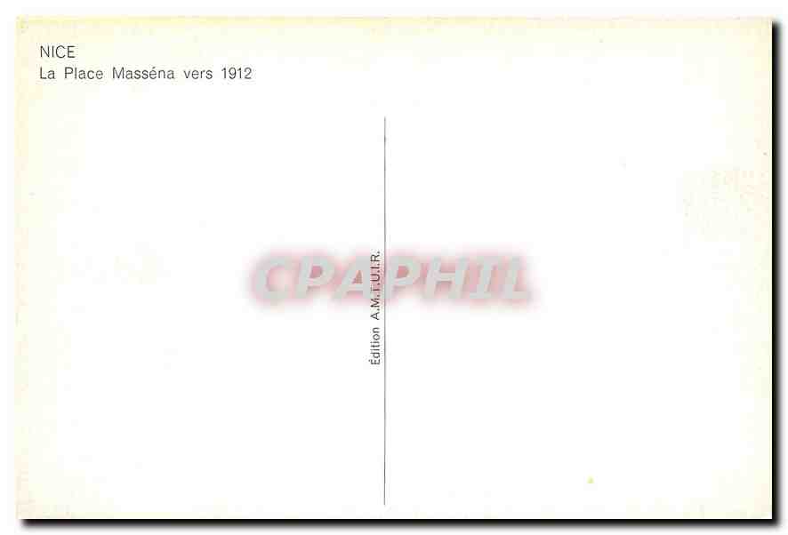 CPM Nice. La Place Masséna vers 1912 — Verso