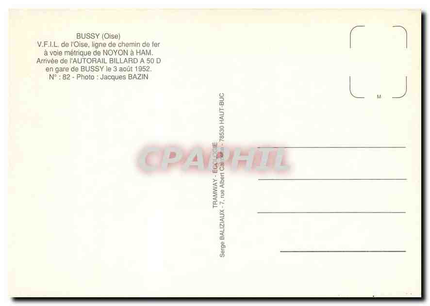 CPM Arrivée de l'autorail Billard en gare de Bussy le 3 août 1952 — Verso