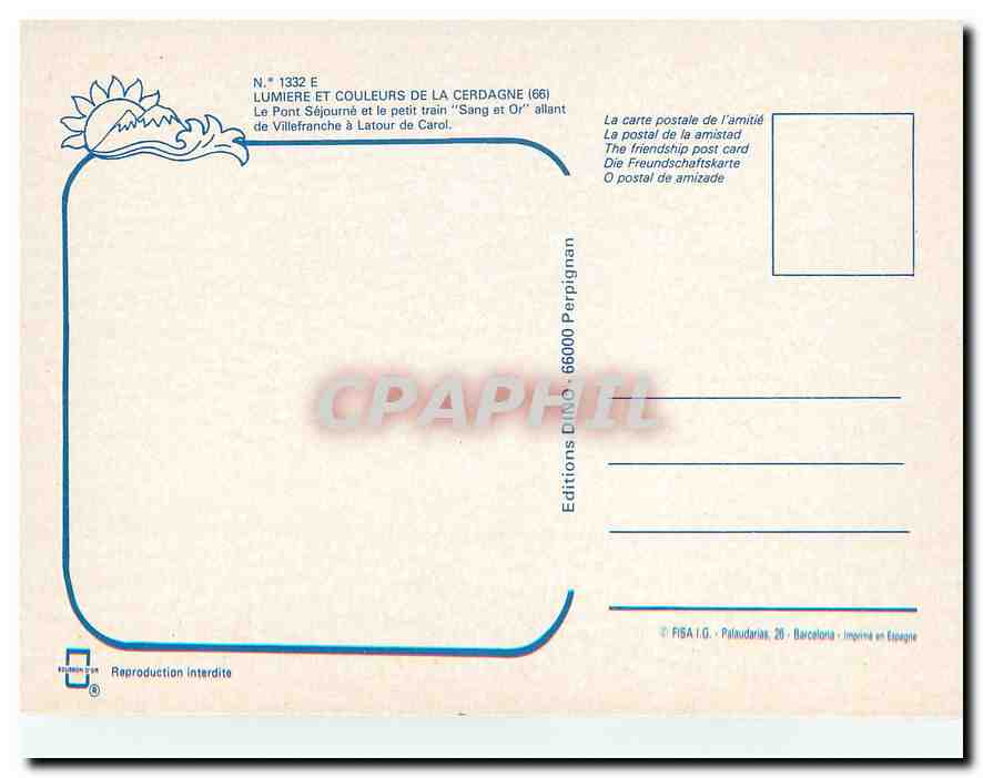 CPM Le pont Séjourné et train Sang et Or allant de Villefranche à la Tour de Carol — Verso