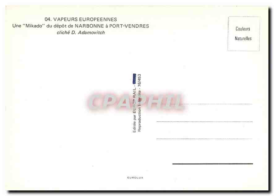 CPM Vapeurs Europeennes une Mikado du dépôt de narbonne à port vendres — Verso