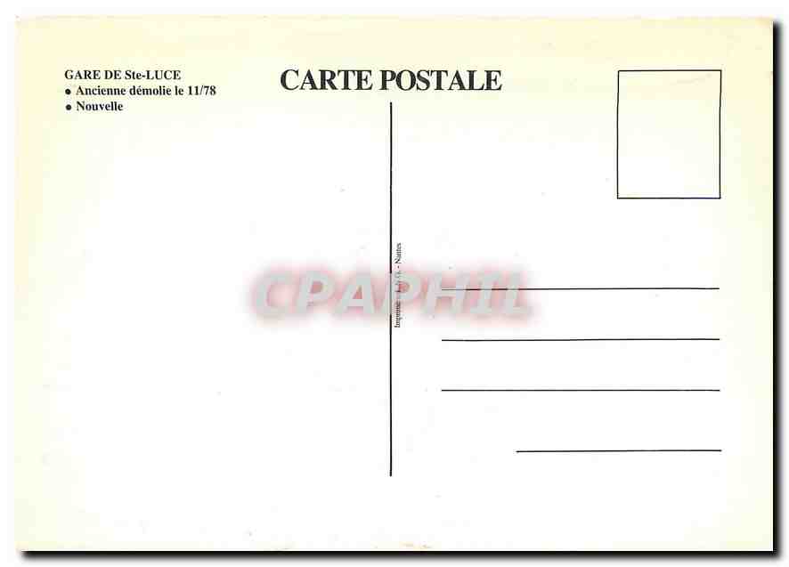 CPM Gare de Ste Luce  ancienne et nouvelle — Verso