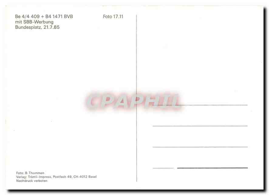 CPM Tram Xe 4 4 409 B4 1471 BVB mit SBB Werbung Bundesplatz  — Verso
