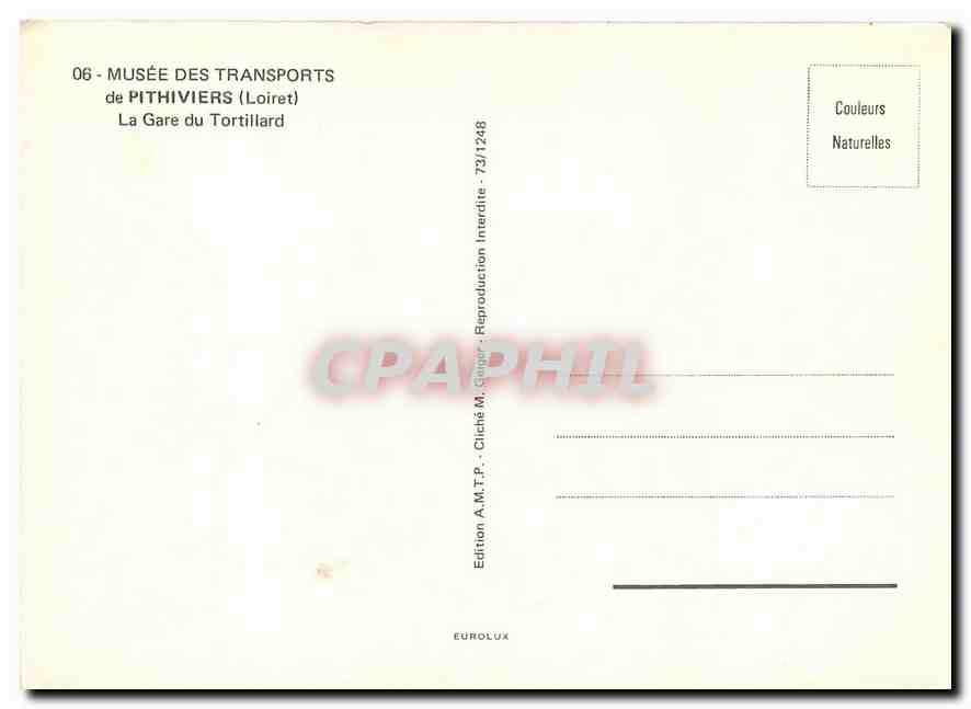 CPM Musee des Transports de Pithiviers Loiret La Gare du Tortillard  — Verso