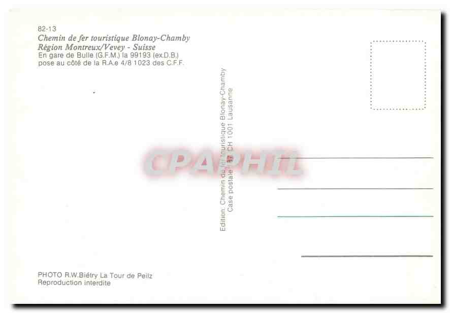 CPM Chemin de fer touristique Blonay Chamby Region Montreux Vevey Suisse En gare de Bulle GFM la 991 — Verso