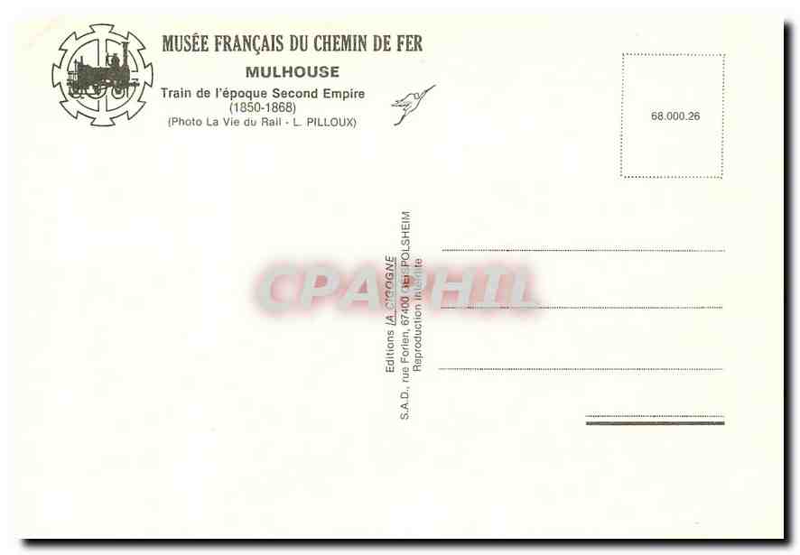 CPM Mulhouse Train de l'epoque Second Empire  — Verso