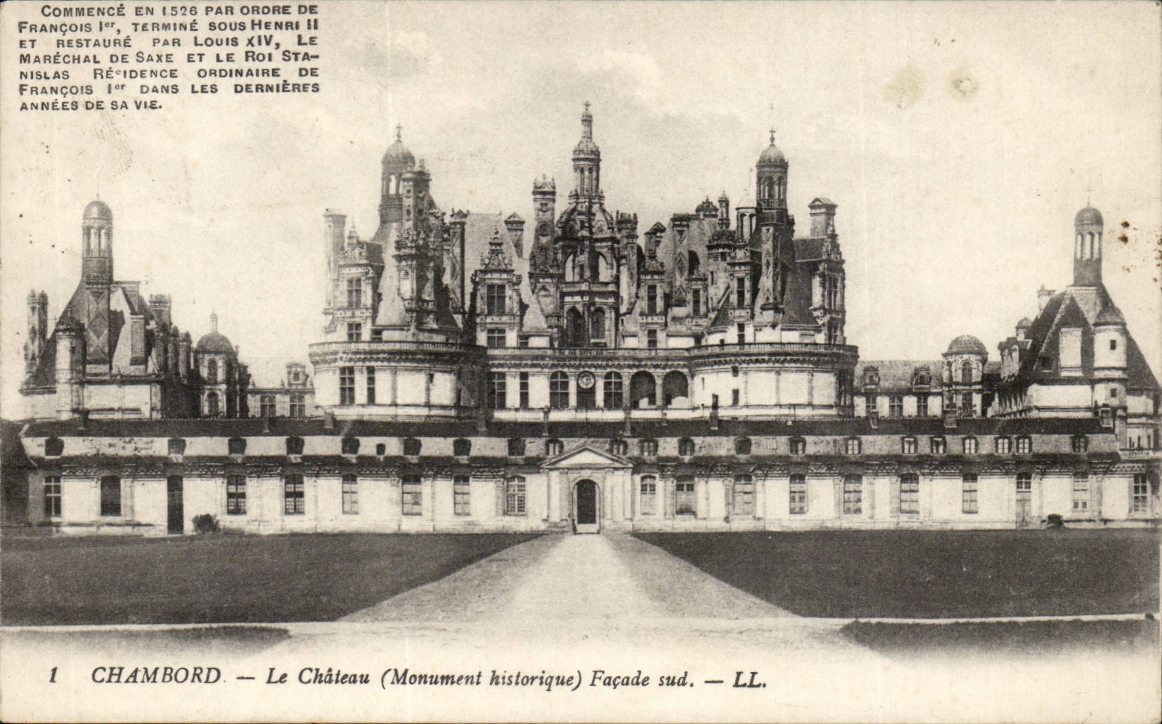 Chambord — Le Château (Monument historique) Façade sud. — LL.