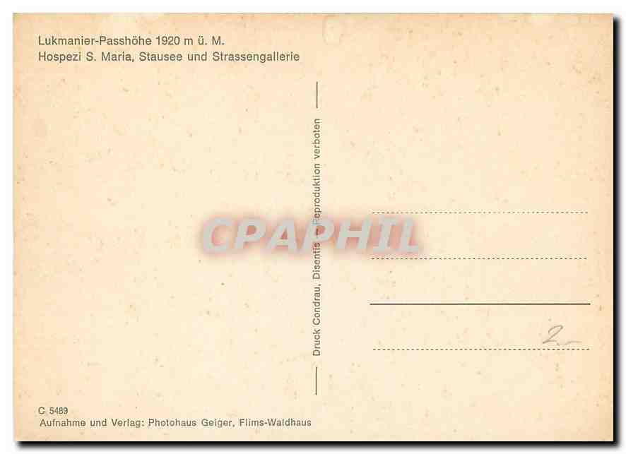 CPM Lukmanier Passhohe 1920 Hospezi S Maria Stausee und Strassengallerie  — Rückseite