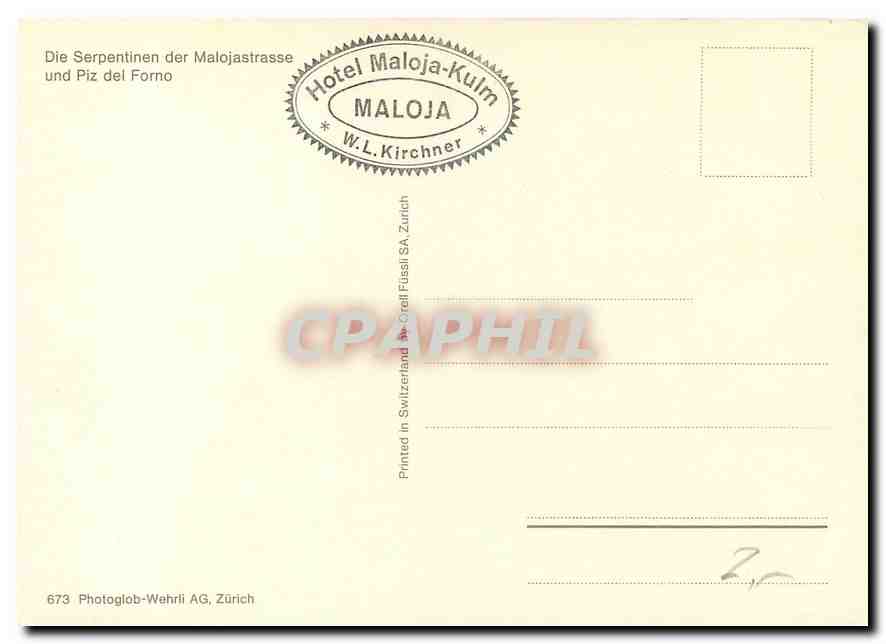 CPM Die Serpentinen der Malojastrasse und Piz del Forno  — Rückseite