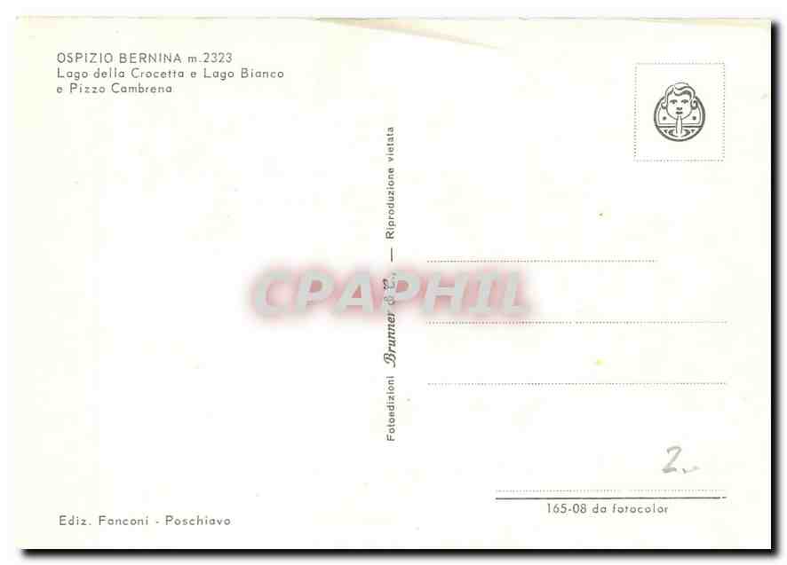 CPM Ospizio Bernina Lago della Crocetta e Lago Bianco e Pizza Cambrena  — Rückseite