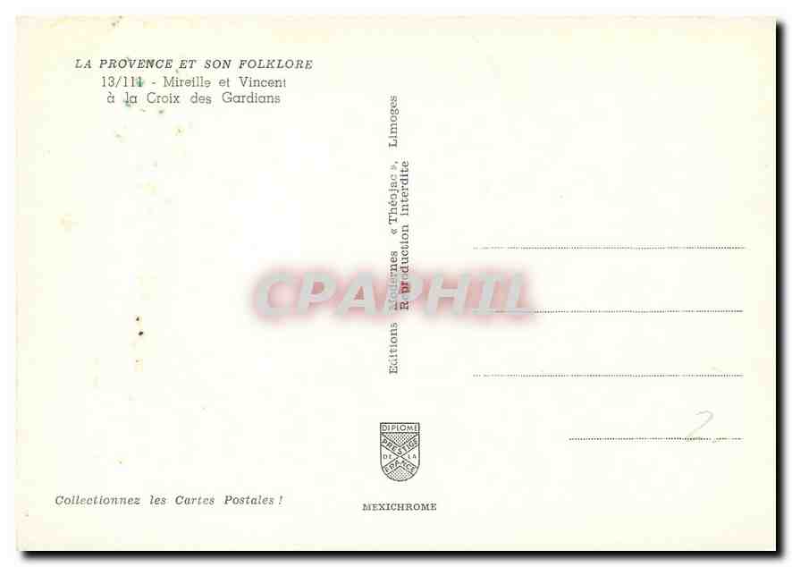 CPM La Provence et son Folklore Mireille et Vincent a la Croix des Gardians  — Rückseite