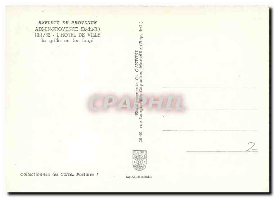 CPM Aix en Provence B du R L'Hotel de Ville la grille en fer forge  — Verso