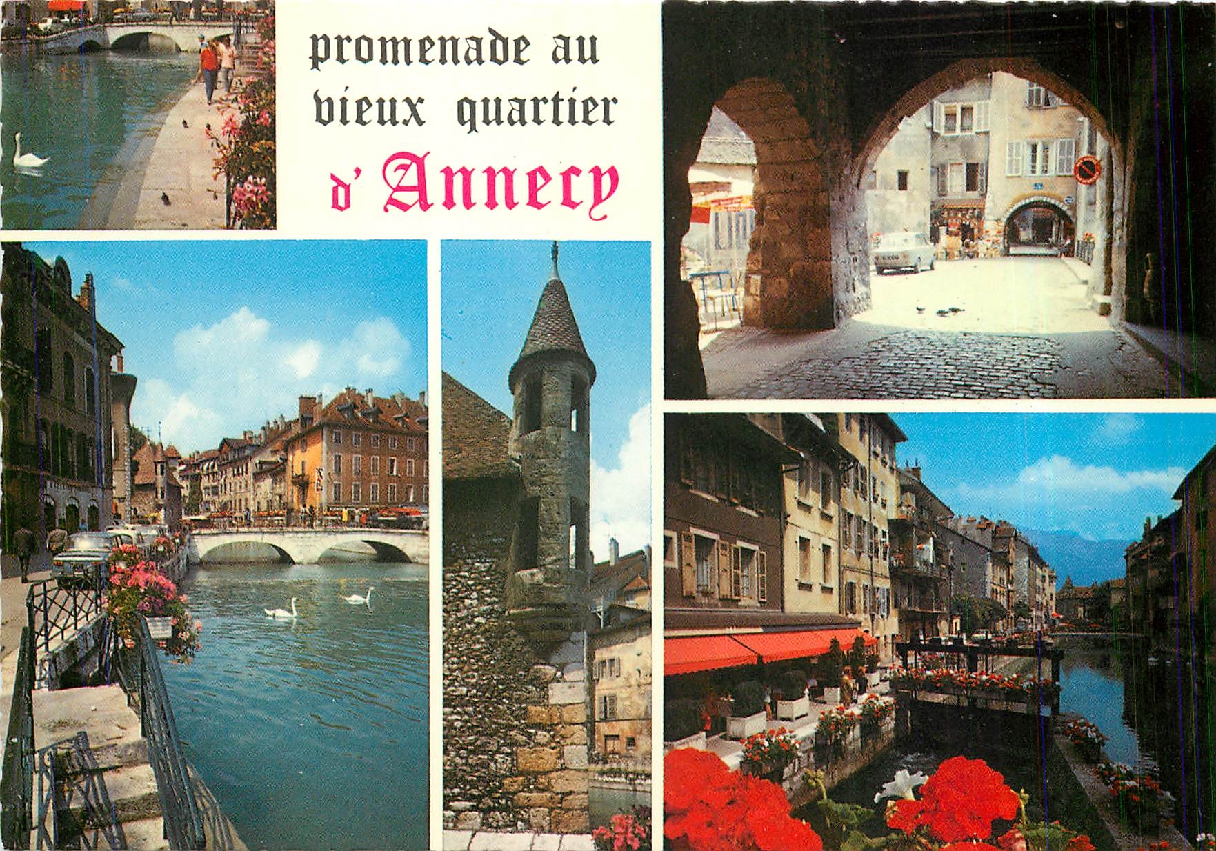 CPM Annecy Haute Savoie Les Vieux Quartiers 