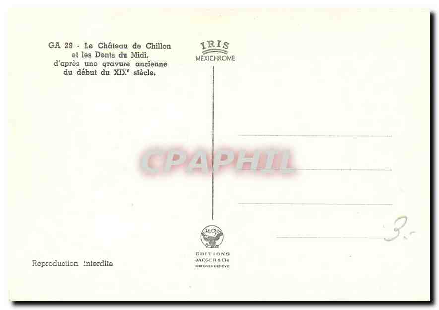 CPM Le Chateau de Chillon et les Dents du Midi d'apres une gravure ancienne du debut du XIX siecle  — Rückseite
