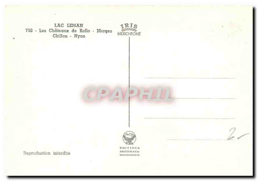 CPM Les Chateaux de la cote Lac Leman Les Chateaux de Rolie Morges Chillon Nyon  — Rückseite