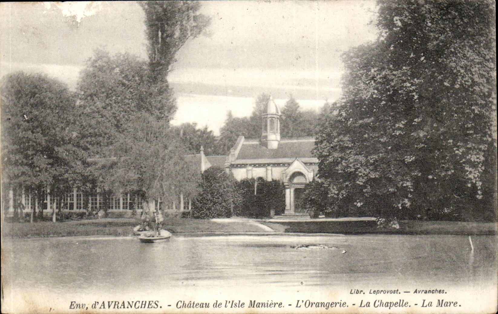 Environs d'Avranches - Château de l'Isle Manière - L'Orangerie - La Chapelle - La Mare - Libr. Leprovost - Avranches