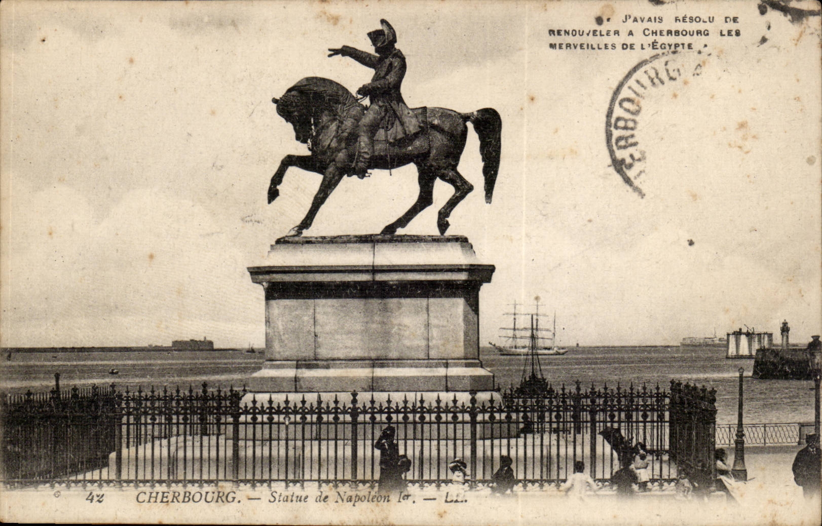 Cherbourg CPA J'avais resolu de renouveller a Cherbourg les merveilles de l'Egypte (Egypt) Statue Napoleon