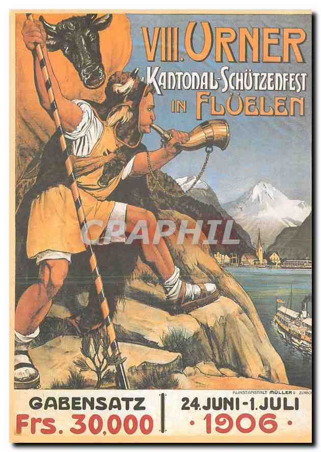 CPM P Krowutschke Plakat fur 8 Kantonal Schutzenfest in Fluelen 