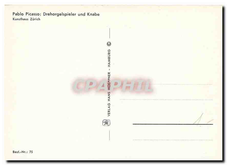 CPM Pablo Picasso Drehorgelspieler und Knabe Kunsthaus Zurich  — Verso