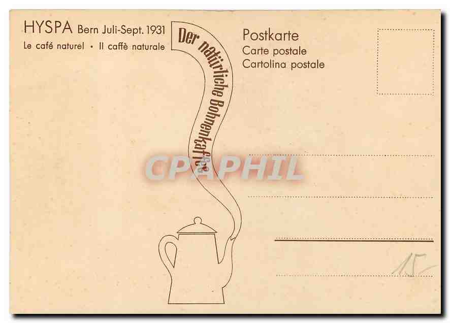 CPM Hyspa Bern Juli Sept 1931 Le cafe naturel  — Rückseite