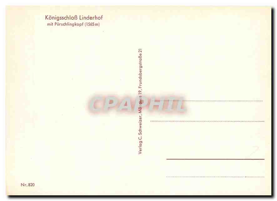 CPA Konigsschloss Linderhof mit Purschlingkopf  — Rückseite
