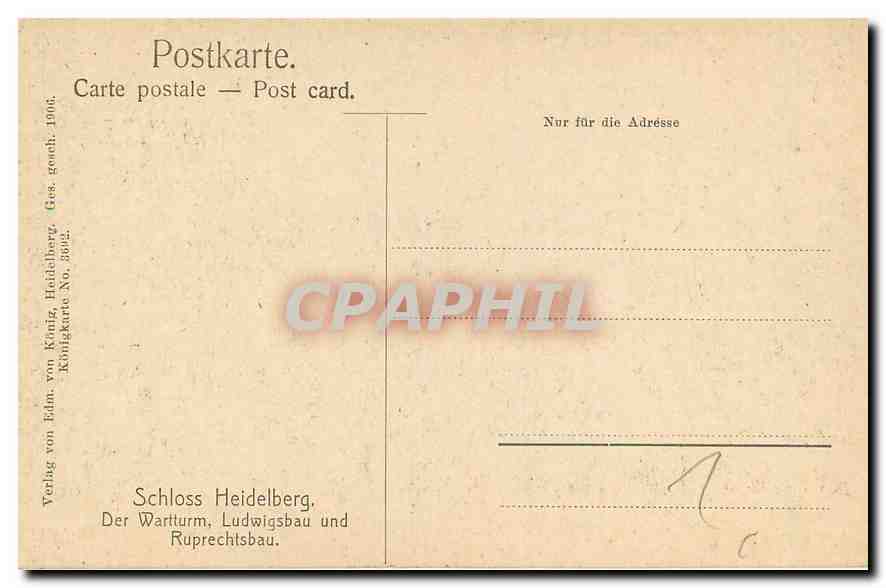CPA Schloss Heidelberg Der Wartrum Ludswigbau und Ruprechtsbau  — Rückseite