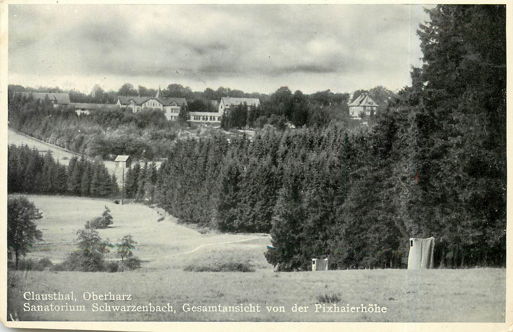 CPA Clausthal Oberharz Sanatorium Schwarzenbach Gesamtansicht von der Pixhaierhohe 