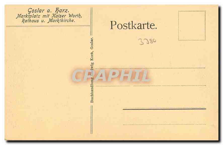 CPA Goslar a Harz Marktplatz mit Kaiser Worth Rathaus u Marktkirche  — Rückseite