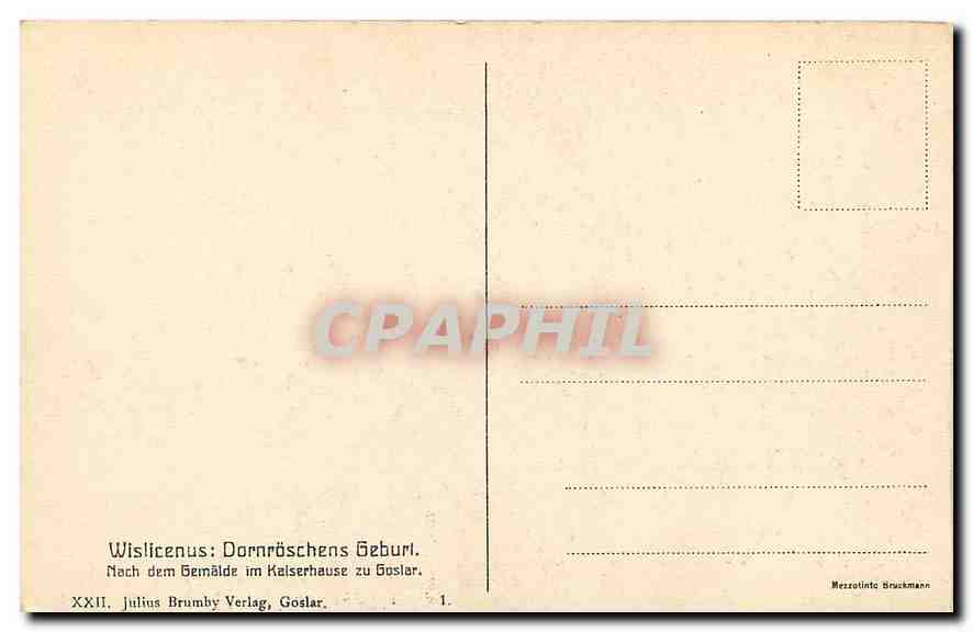 CPA Wislicenus Dornroschens Geburl Nach dem Gemalde im Kaiserhause zu Goslar  — Rückseite