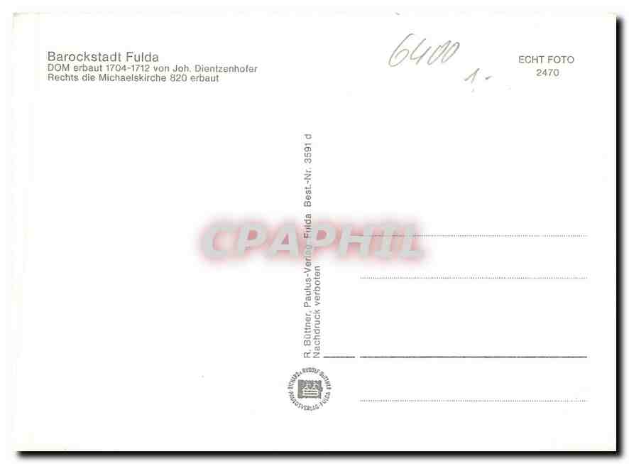 CPM Barockstadt Fulda Dom erbaut 1704 1712 von Joh Dietzenhofer Rechts die Michae — Rückseite
