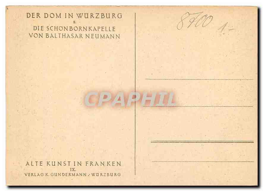 CPM Der Dom in Wurzburg Die Schonbornkapelle von Balthaser Neumann  — Rückseite