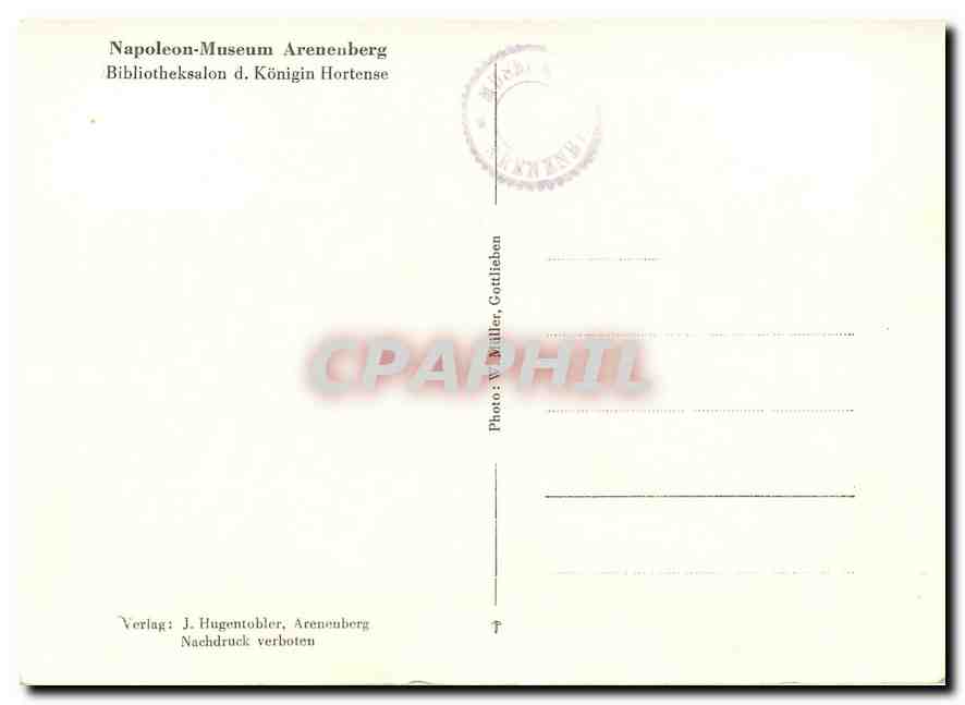 CPM Napoleon Museum Arenenberg Bibliotheksalon d Konigin Hortense  — Rückseite