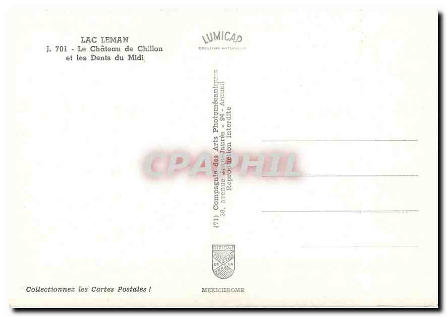 CPM Lac Leman Le Chateau de Chillon et les Dents du Midi  — Verso